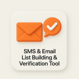 SMS, Email List Building & Verification Tool
